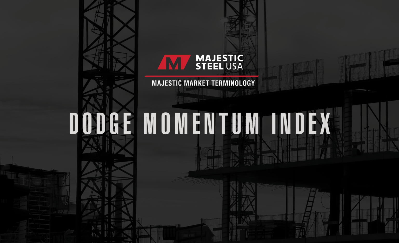 What is the Dodge Momentum Index? Majestic Steel USA